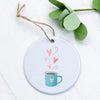 Valentine's Coffee - Ornament