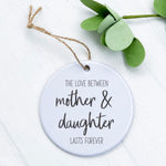 Mother Daughter Love - Ornament