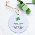 A Good Friend - St. Patrick's Day Ornament