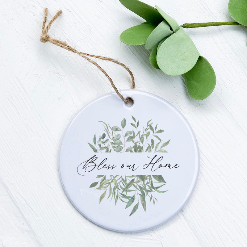 Bless Our Home Greenery - Ornament