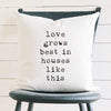 Love Grows Best - Square Canvas Pillow