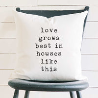 Love Grows Best - Square Canvas Pillow