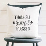 Thankful Grateful Blessed - Square Canvas Pillow