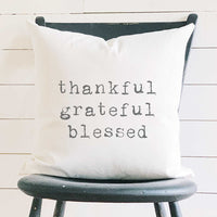 Thankful Grateful Blessed - Square Canvas Pillow