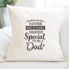 Someone Special Dad - Square Canvas Pillow