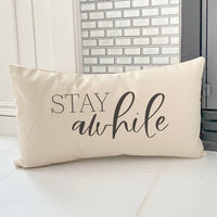 Stay Awhile - Rectangular Canvas Pillow