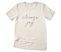 Choose Joy - Unisex T-Shirt
