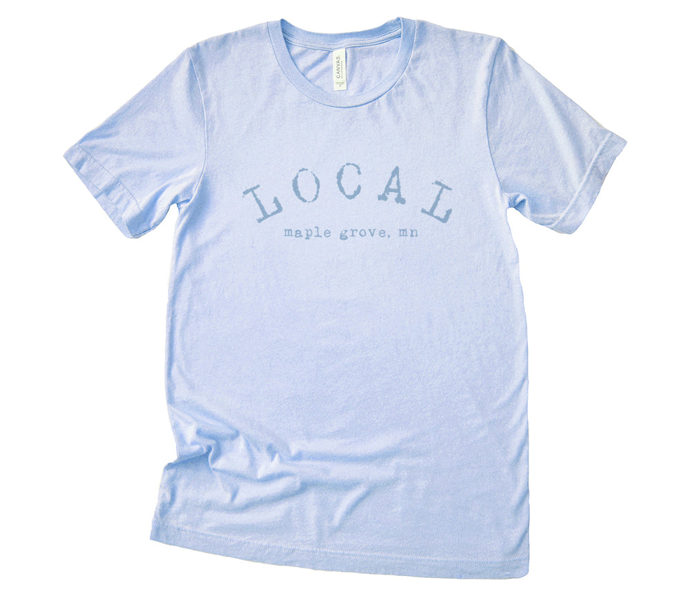 LOCAL City, State - Custom T-Shirt