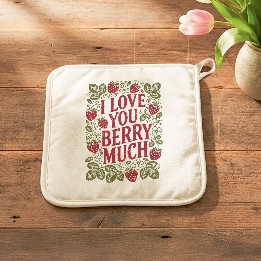I Love You Berry Much - Cotton Pot Holder