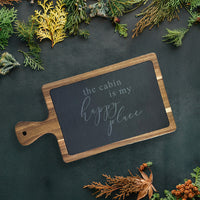 The Cabin is my Happy Place - Slate Serving Board