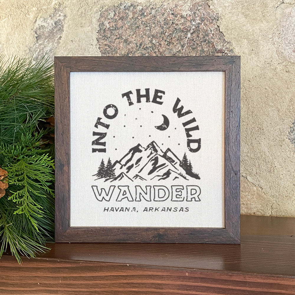Into the Wild w/ City, State - Custom Framed Sign