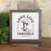 Long Live Cowgirls w/ City, State - Framed Sign