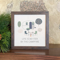 Life is Better Campfire - Framed Sign