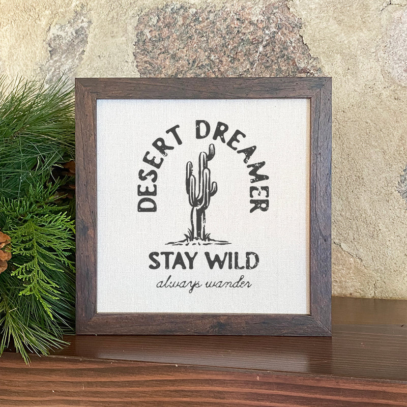 Desert Dreamer - Framed Sign