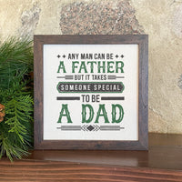 Someone Special Dad - Framed Sign