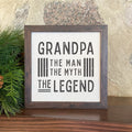 Grandpa The Legend - Father's Day Framed Sign