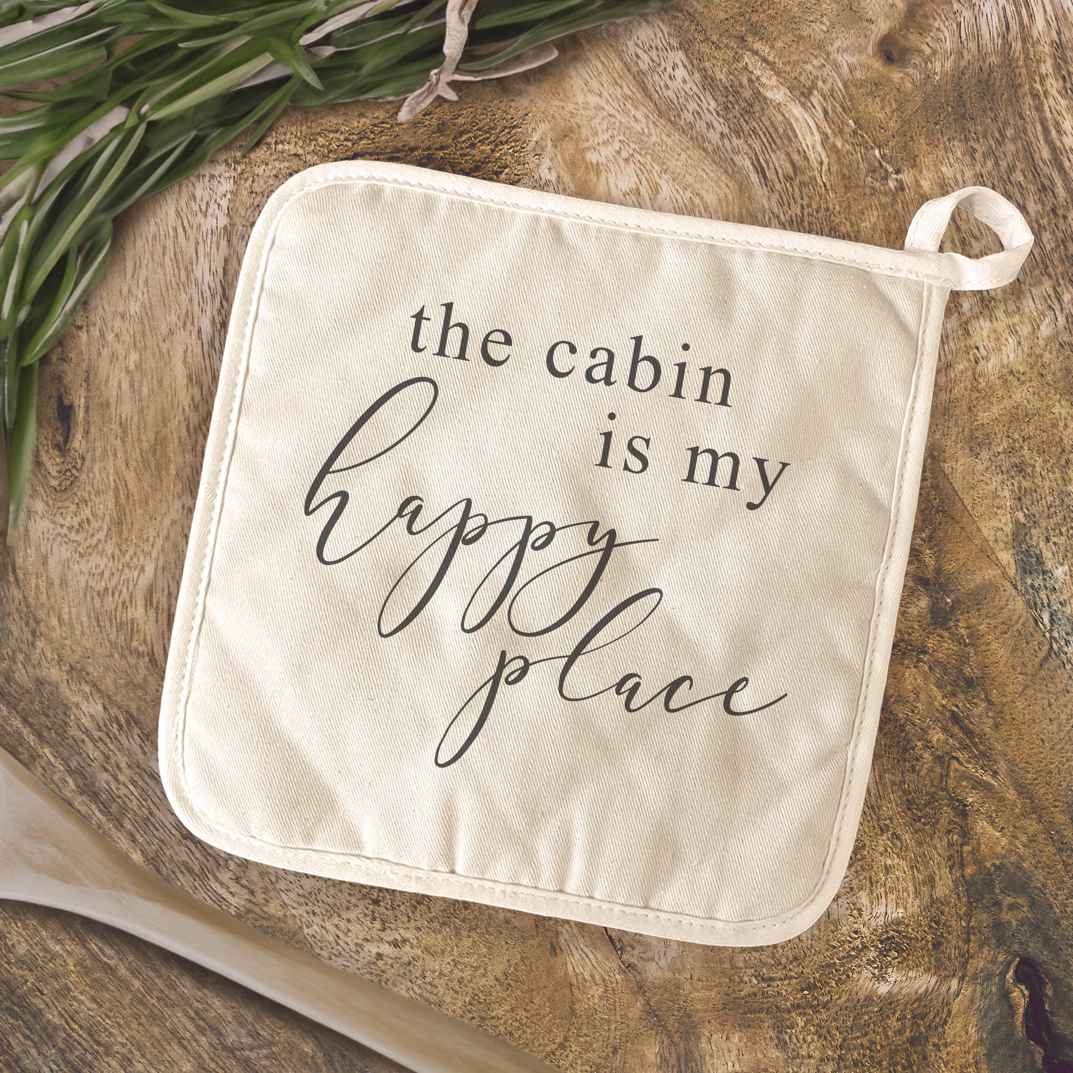 The Cabin is my Happy Place - Cotton Pot Holder