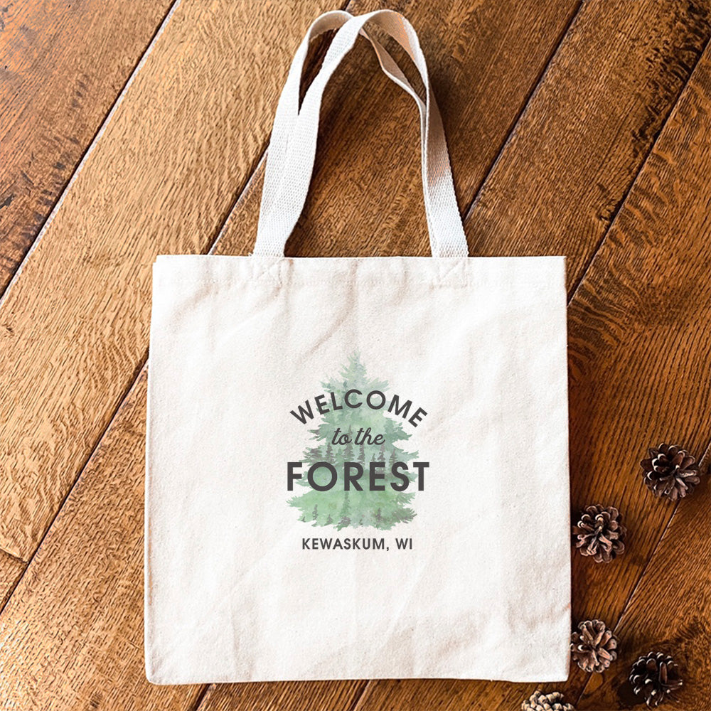 Welcome to the Forest w/ City, State - Custom Canvas Tote Bag