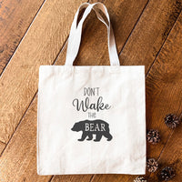 Don't Wake the Bear - Canvas Tote Bag