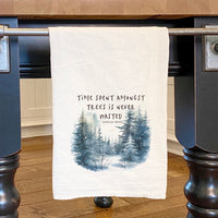 Time Spent Amongst the Trees - Cotton Tea Towel