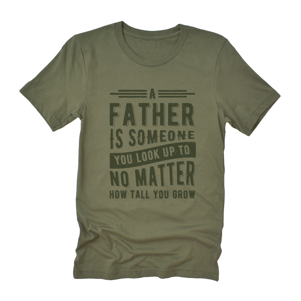 Father to Look Up To - Duo-Tone T-Shirt