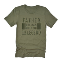 Father The Legend - Father's Day T-Shirt