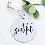 Grateful - Ornament