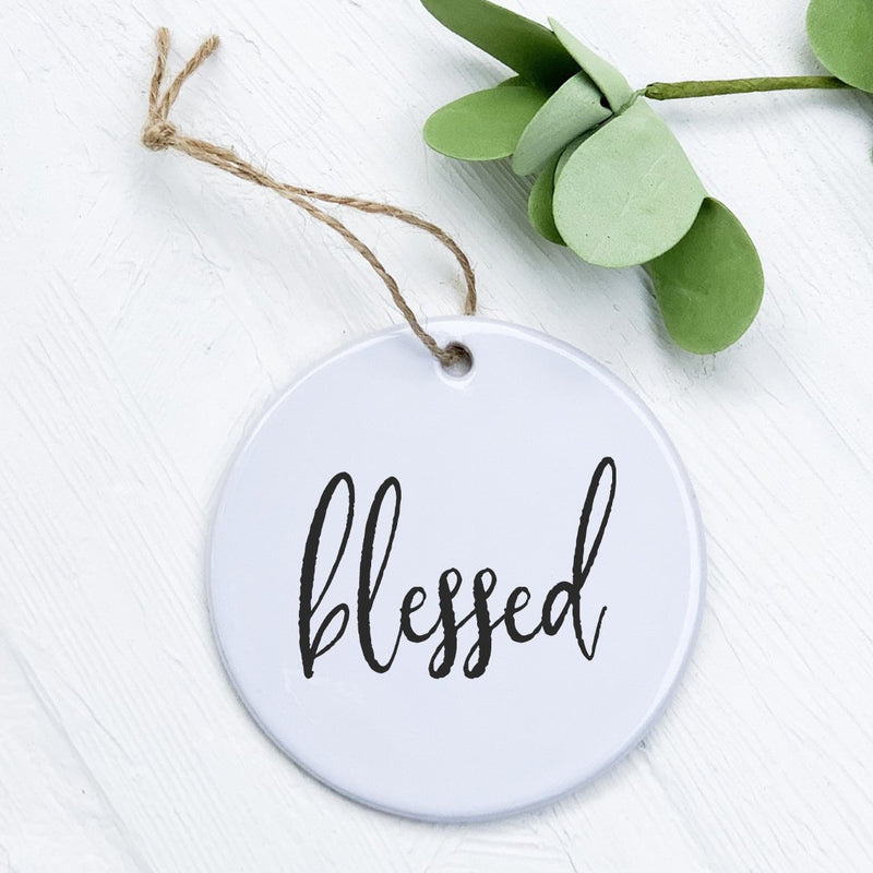 Blessed - Ornament