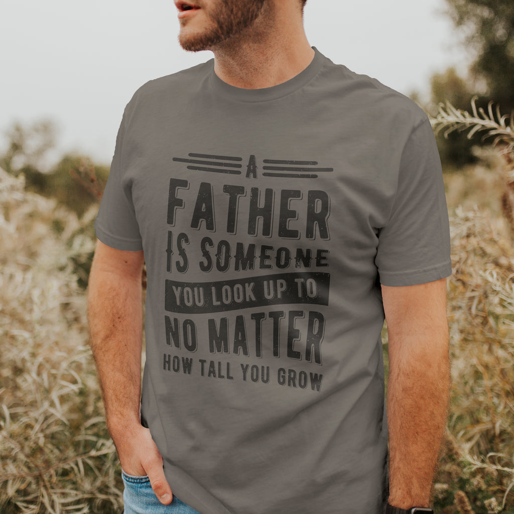 Father to Look Up To - Duo-Tone T-Shirt