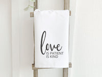 Love Is Patient - Cotton Tea Towel