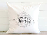 Give Thanks Wreath - Square Canvas Pillow
